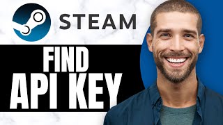 HOW TO FIND STEAM API KEY 2024 [upl. by Anerhs]