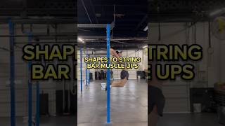 SHAPES to STRING Bar Muscle Ups shorts muscleup howto [upl. by Abisha]