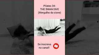 Exercício 1234 THE SWAN DIVE Mergulho do cisne  Mat Pilates 34 shorts [upl. by Latsyek]