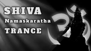 Shiva namaskaratha trance [upl. by Reinaldo]