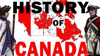 The history of Canada explained in 10 minutes [upl. by Nosro]