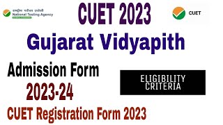 Gujarat Vidyapith Admission form 202324 Eligibility Criteria fees form CUET UG 2023 [upl. by Airod]