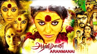 Aranmanai Full Movie in Tamil Facts and Review  Sundar C  Hansika  Andrea Jeremiah [upl. by Aerb439]