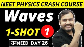 WAVES IN ONE SHOT  PART 1  All Concepts  Shortcuts and PYQs  NEET Physics Crash Course [upl. by Ruperto44]