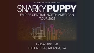 Snarky Puppy FULL LIVE SHOW The Eastern Atlanta GA 42823 [upl. by Ever150]