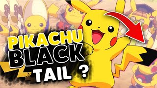 Special Pikachu Black Tail  🔥😱  Pokemon Pikachu Black Tail Theory [upl. by Nylarahs]