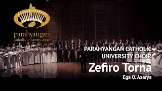 Zefiro Torna  Ega O Azarya  Parahyangan Catholic University Choir [upl. by Ahsoek]