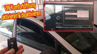 Komfortöffnung bei VW aktivieren amp deaktivieren Anleitung  Volkswagen Fenster öffnen mit Schlüssel [upl. by Nywles467]