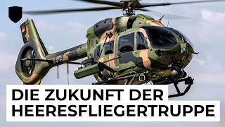 Die Zukunft der Heeresfliegertruppe  Rüstungsprojekte amp Organisation [upl. by Katlaps]