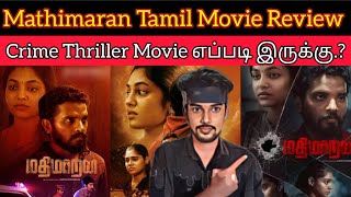 Mathimaran 2023 New Tamil Movie Review  CriticsMohan  Mathimaran Review  Mystery Thriller Movie [upl. by Rovert607]