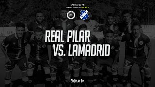 EN VIVO Real Pilar vs Lamadrid  PrimeraC [upl. by Tiebout]