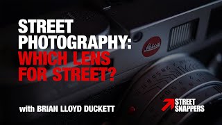 Which Lens for Street Photography [upl. by Aneehsirk]