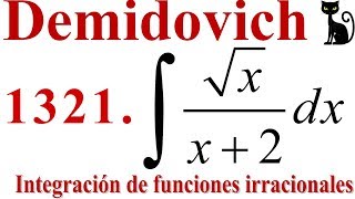 Integración de una función irracional Demidovich 1321 [upl. by Emirej389]