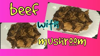 beef with mushroom recipe [upl. by Vassily]