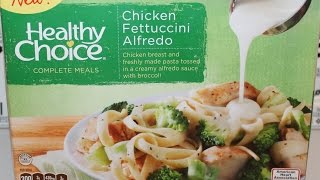 Healthy Choice Chicken Fettuccini Alfredo Review [upl. by Marlin]