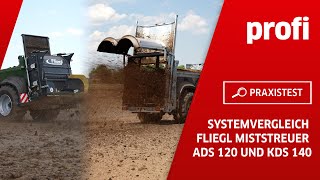 Systemvergleich Fliegl Miststreuer ADS 120 und KDS 140  profi Praxistest [upl. by Napra]