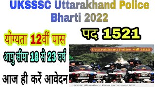 UKSSSC Uttarakhand Police Recruitment 2022 GovtJob New Vacancy 2022 [upl. by Ahsotan605]